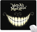 IMAYONDIA Mouse Pad - We're All Mad Here Design, Funny Mouse Mat, Square Waterproof Non-Slip Rubber Base for Computer & Laptop